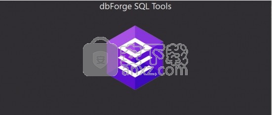 dbForge SQL Tools(SQL开发工具包)