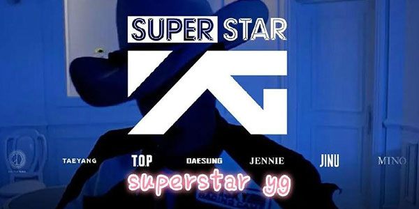 superstar yg